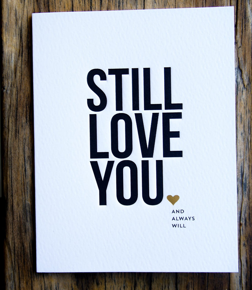 Still Love You Anniversary Card