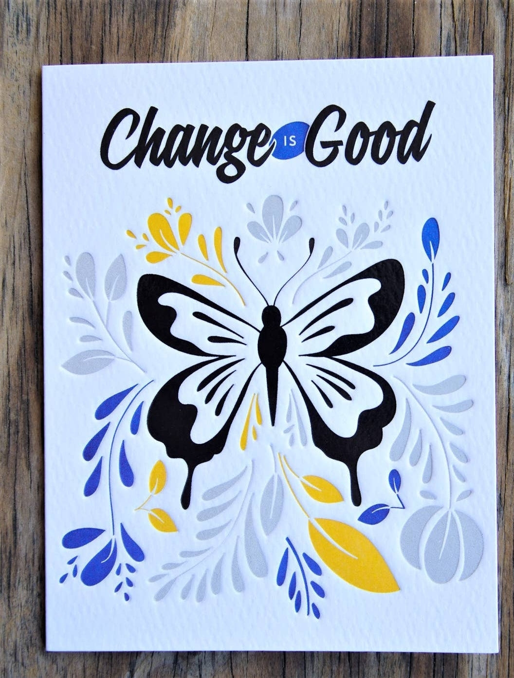 Change is Good YOU GOT THIS