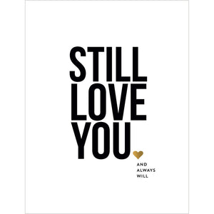 Still Love You Anniversary Card