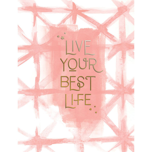 Live Your Best Life Birthday Card