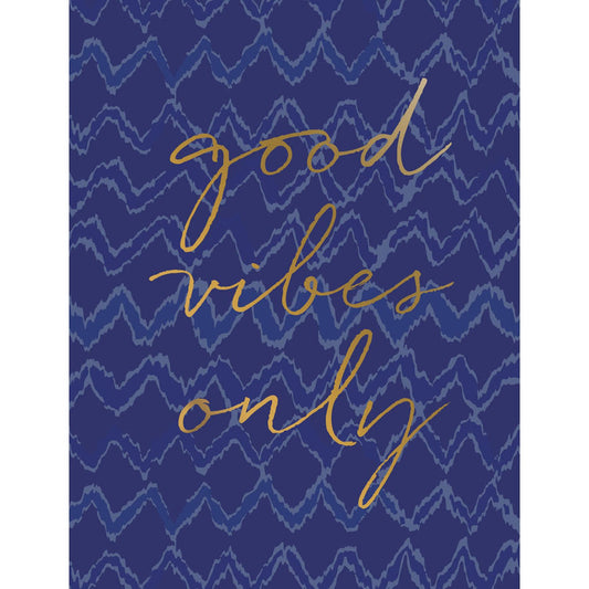 Good Vibes Only Birthday Card