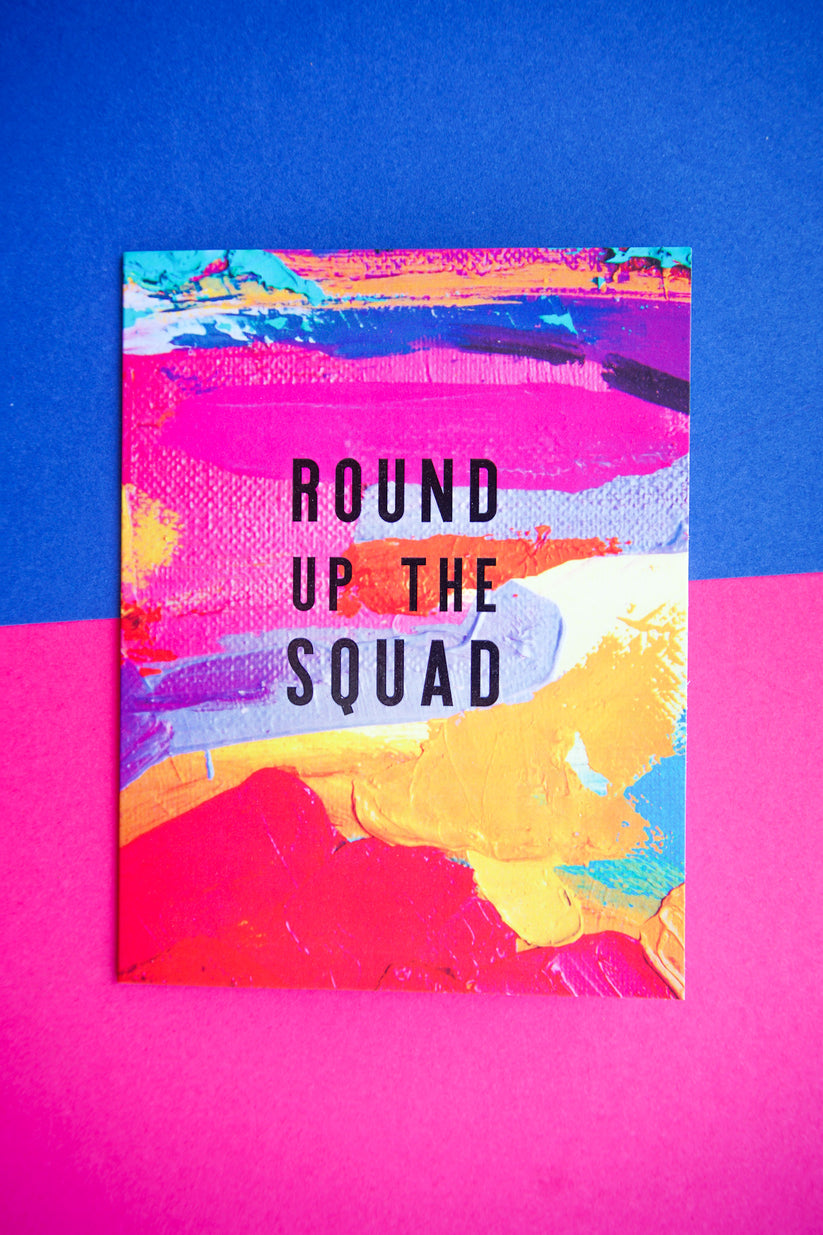 Round Up The Squad Birthday Card