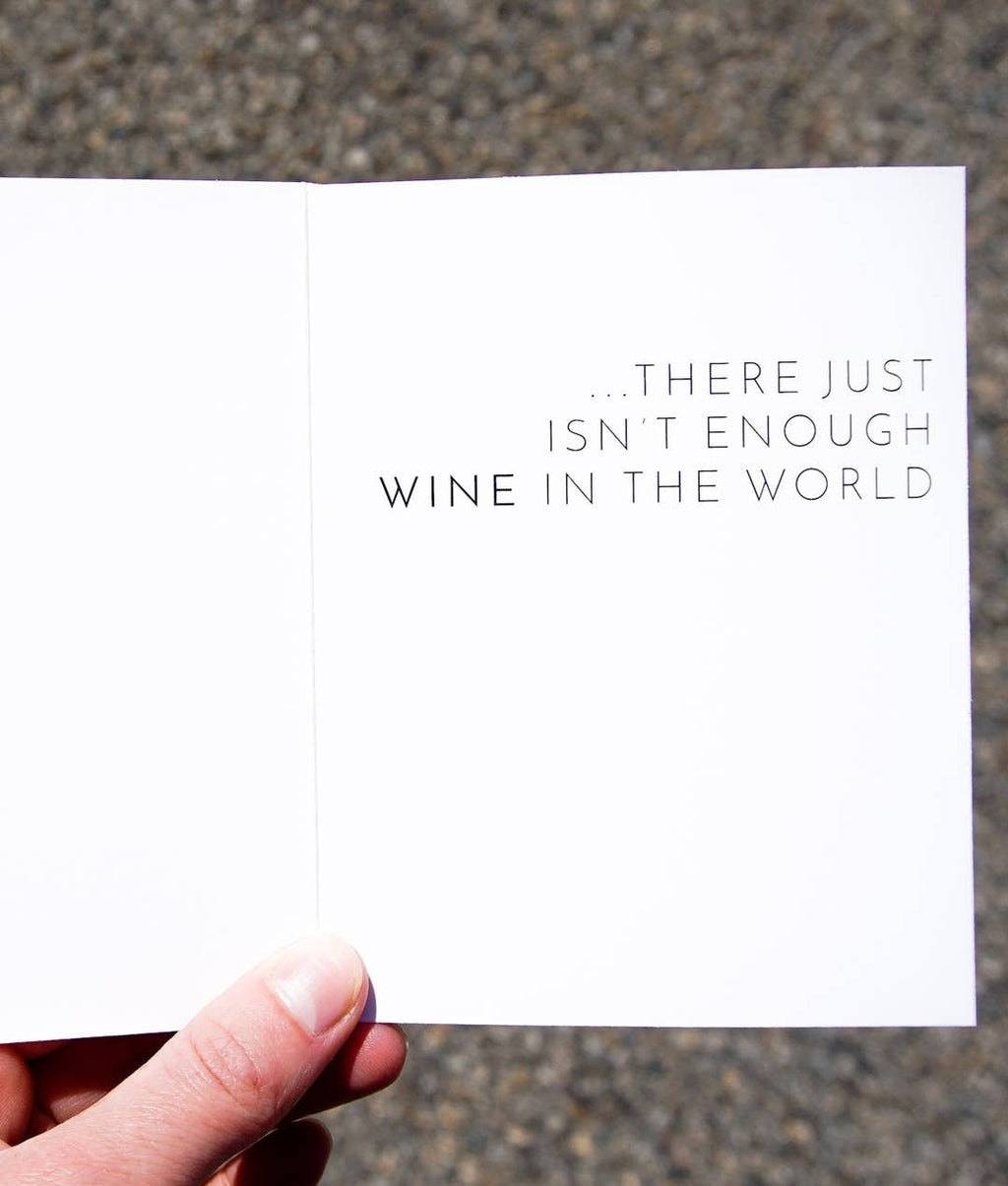 Not Enough Wine
